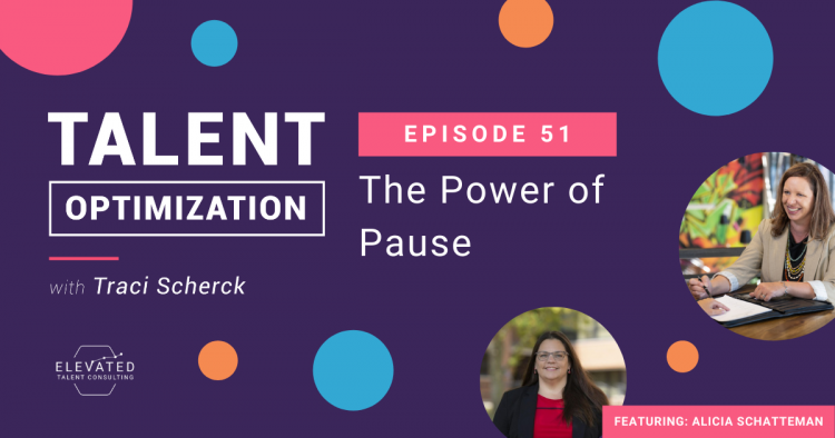 EP 51: The Power of Pause with Alicia Schatteman