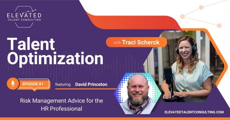 EP 81: Risk Management Advice for the HR Professional with David Princeton