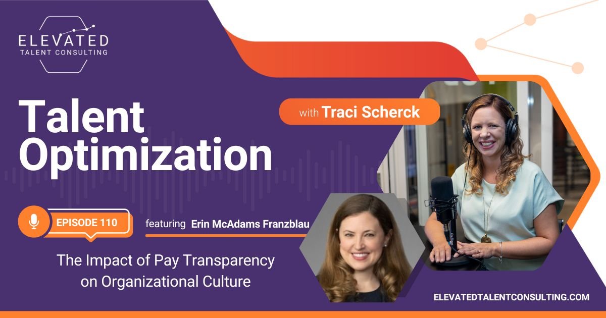 EP 110: The Impact of Pay Transparency on Organizational Culture with Erin McAdams Franzblau