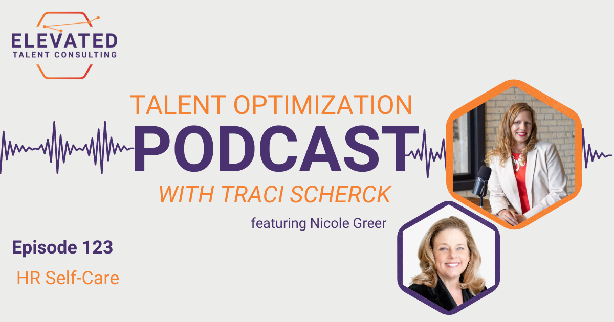 EP 123: HR Self-Care with Nicole Greer
