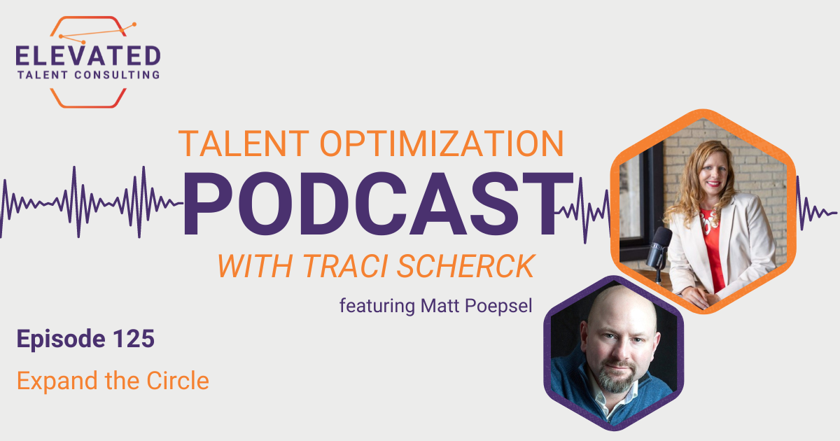 EP 125: Expand the Circle with Matt Poepsel